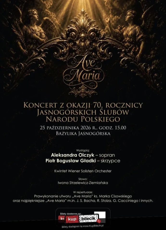 zdjęcie: Koncert z okazji 70. rocznicy Jasnogórskich Ślubów Narodu Polskiego / kupbilecik24.pl / Koncert z okazji 70. rocznicy Jasnogórskich Ślubów Narodu Polskiego