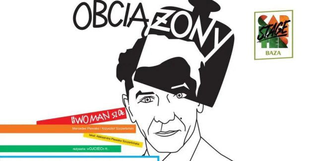 OBCIĄŻONY - tWOMAN SZOŁ Monodram KRZYSZTOFA PLEWAKO-SZCZERBIŃSKIEGO