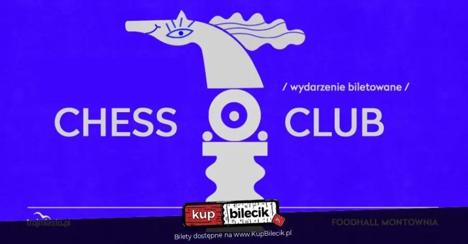 zdjęcie: Chess Club i Montownia / kupbilecik24.pl / Chess Club i Montownia