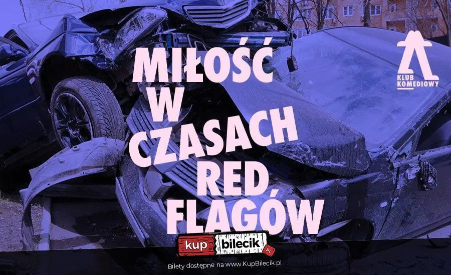 zdjęcie: Miłość w czasach redflagów - spektakl impro / kupbilecik24.pl / Miłość w czasach redflagów - spektakl impro