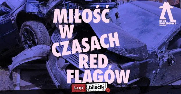 Miłość w czasach redflagów - spektakl impro