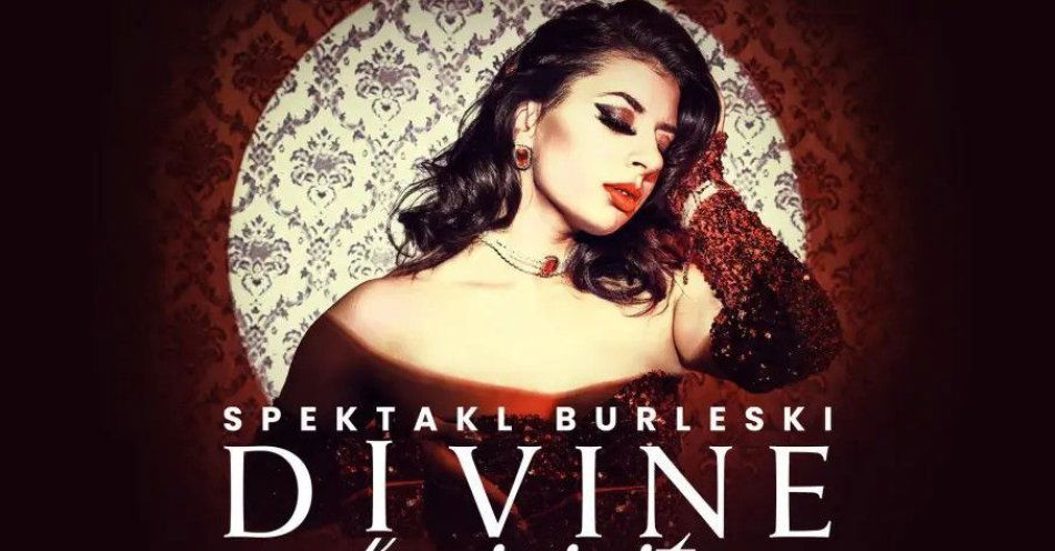 zdjęcie: Teatr Burleski by Veren De Heddge: DIVINE FEMININITY / kupbilecik24.pl / Teatr Burleski by Veren De Heddge: DIVINE FEMININITY