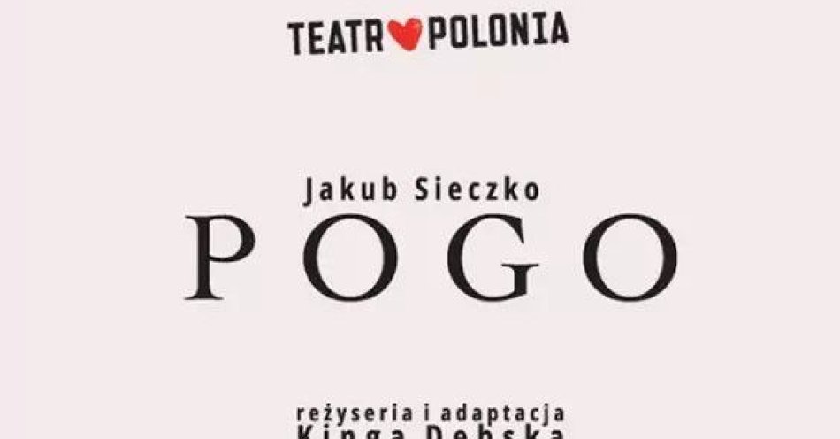 zdjęcie: Teatr Polonia / kupbilecik24.pl / Teatr Polonia