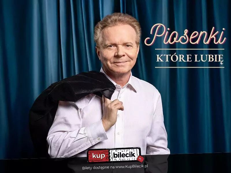 zdjęcie: Piosenki, które lubię / kupbilecik24.pl / Piosenki, które lubię