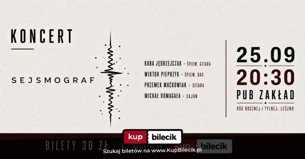 zdjęcie: Koncert zespołu Sejsmograf / kupbilecik24.pl / Koncert zespołu Sejsmograf
