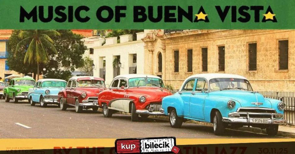 zdjęcie: Vertigo Presents: Music Of Buena Vista by Cuban Latin Jazz / kupbilecik24.pl / Vertigo Presents: Music Of Buena Vista by Cuban Latin Jazz