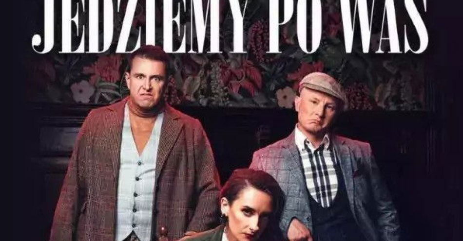 zdjęcie: Jedziemy na luzie / kupbilecik24.pl / Jedziemy na luzie