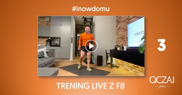 Domowy trening z QCZAJ’em cz.3