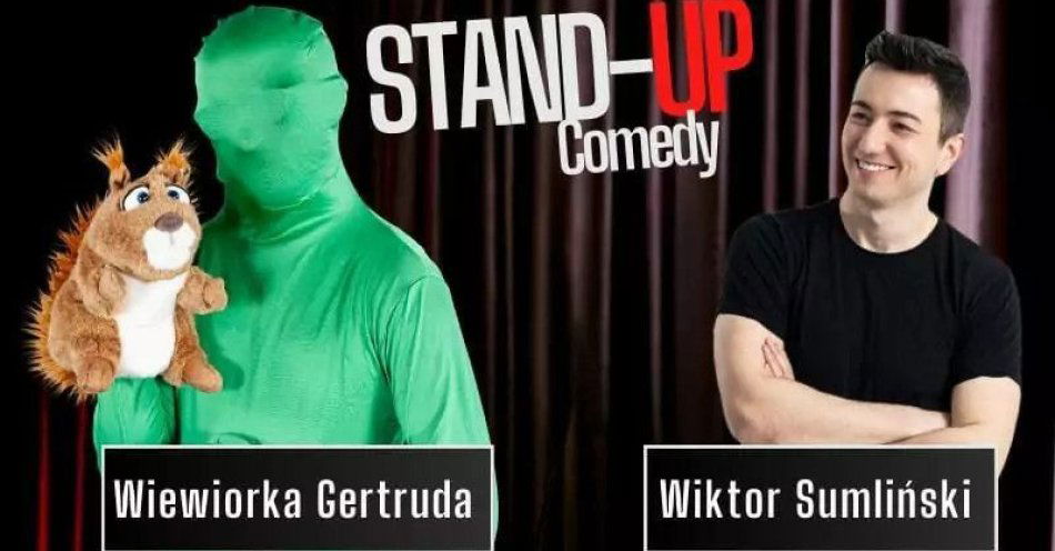 zdjęcie: Wieczór Komediowy Wiktora Sumlińskiego i Wiewiórki Gertrudy / kupbilecik24.pl / Wieczór Komediowy Wiktora Sumlińskiego i Wiewiórki Gertrudy