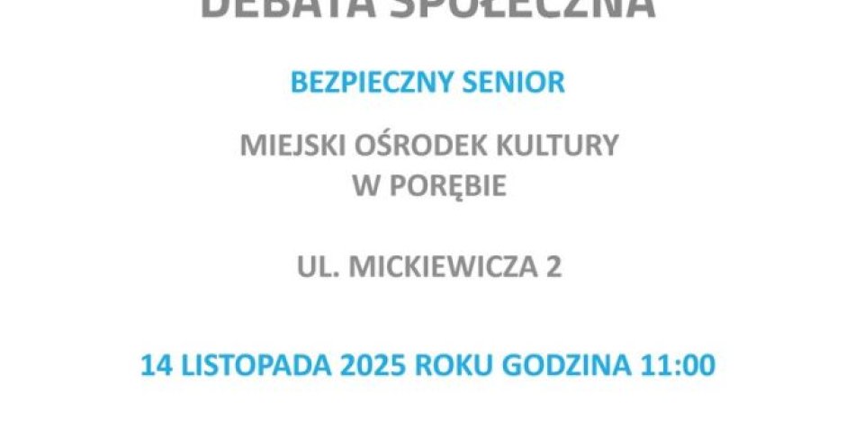 zdjęcie: Bezpieczny Senior w Porębie Zapraszamy na debatę / fot. KPP w Zawierciu