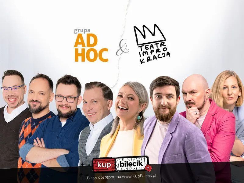 zdjęcie: Grupa AD HOC i Improkracja - Improwizowany pojedynek na żarty! / kupbilecik24.pl / Grupa AD HOC i Improkracja - Improwizowany pojedynek na żarty!