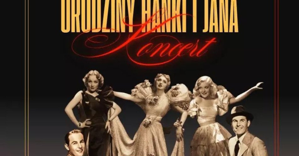 zdjęcie: Spektakl kostiumowy pt. Urodziny Hanki i Jana z cyklu Wiesław Ochman i Jego goście / kupbilecik24.pl / Spektakl kostiumowy pt. \