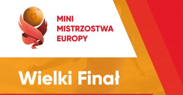 Wielki Finał Mini Mistrzostw Europy 2021 w piłce nożnej
