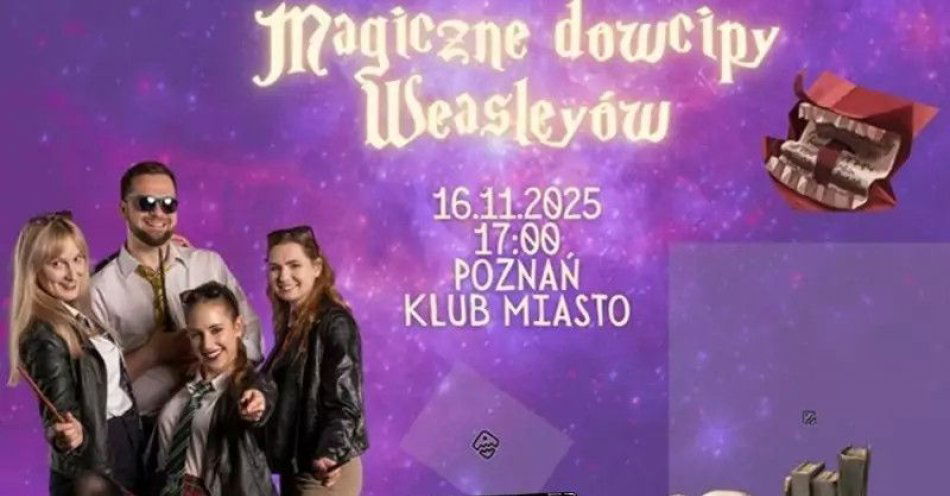 zdjęcie: Magiczne Dowcipy Weasleyów / kupbilecik24.pl / Magiczne Dowcipy Weasleyów