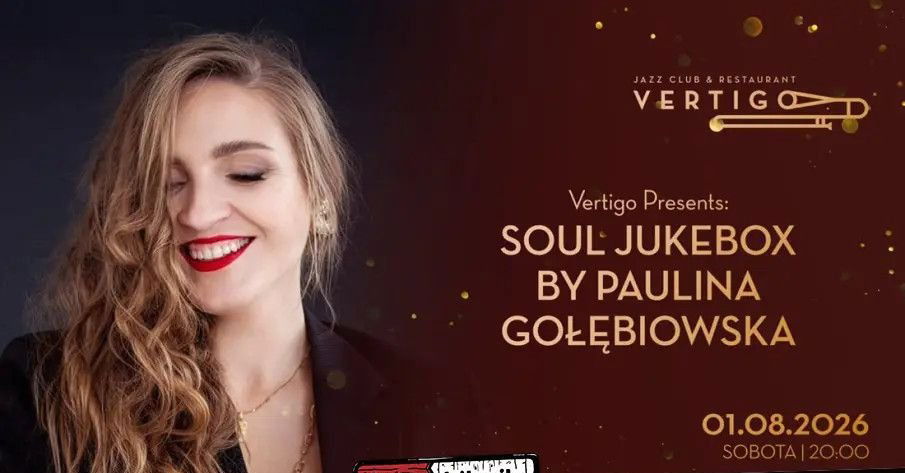 zdjęcie: Vertigo Presents: Soul Jukebox by Paulina Gołębiowska / kupbilecik24.pl / Vertigo Presents: Soul Jukebox by Paulina Gołębiowska