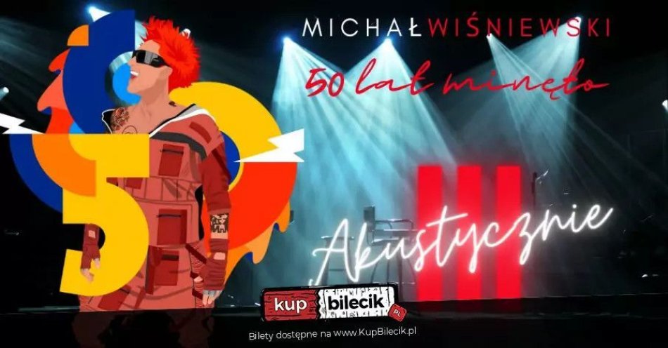 zdjęcie: Michał Wiśniewski Akustycznie - Kon-Plast Tour! / kupbilecik24.pl / Michał Wiśniewski Akustycznie - Kon-Plast Tour!