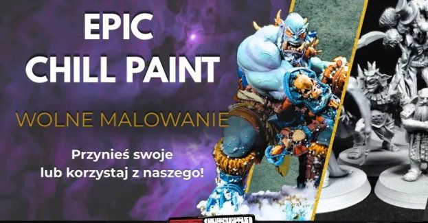 EPIC CHILL PAINT - Wolne Malowanie i Integracja