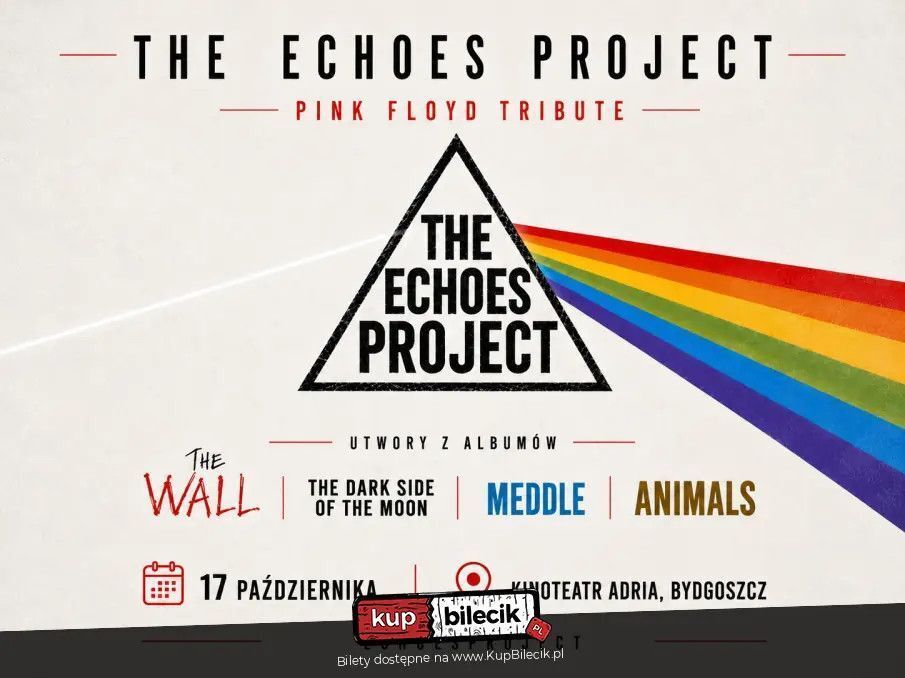 zdjęcie: Pink Floyd Tribute (The Echoes Project)- 1070s Tour / kupbilecik24.pl / Pink Floyd Tribute (The Echoes Project)- 1070s Tour