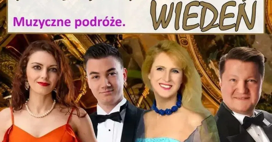 zdjęcie: Wiedeńskiej Operetki Czar cz. 2: Pozdrawiamy Wiedeń - Gala operetkowa, Operetka, Musicale / kupbilecik24.pl / Wiedeńskiej Operetki Czar cz. 2: Pozdrawiamy Wiedeń - Gala operetkowa, Operetka, Musicale