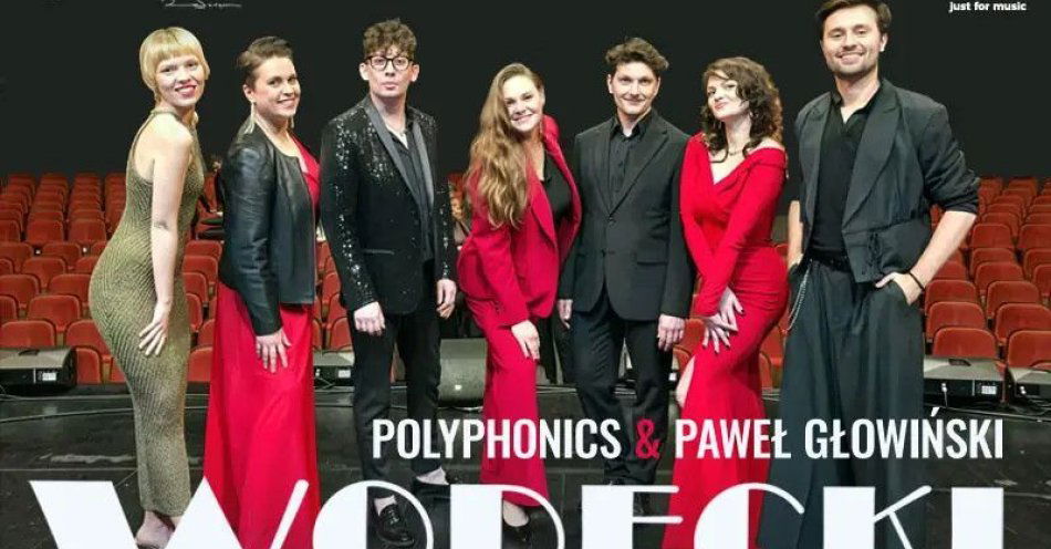 zdjęcie: Polyphonica & Paweł Głowiński / kupbilecik24.pl / Polyphonica & Paweł Głowiński
