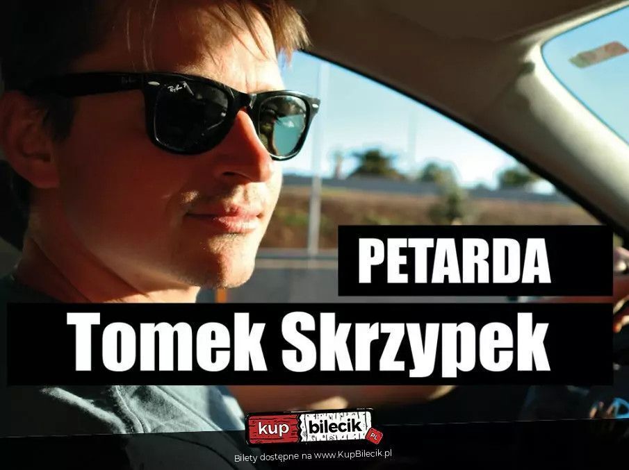 zdjęcie: Petarda / kupbilecik24.pl /