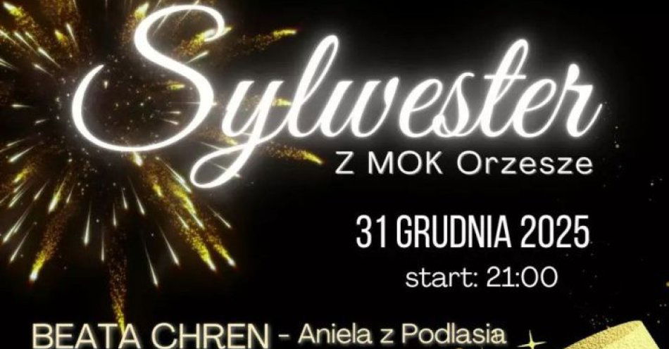 zdjęcie: Sylwester z MOK Orzesze / kupbilecik24.pl / Sylwester z MOK Orzesze