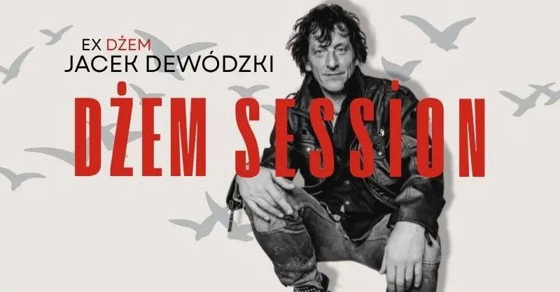 zdjęcie: Jacek Dewódzki (ex Dżem) i zespół Dżem Session / kupbilecik24.pl / Jacek Dewódzki (ex Dżem) i zespół Dżem Session