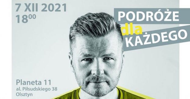 Podróże dla każdego. Spotkanie z Jakubem Poradą