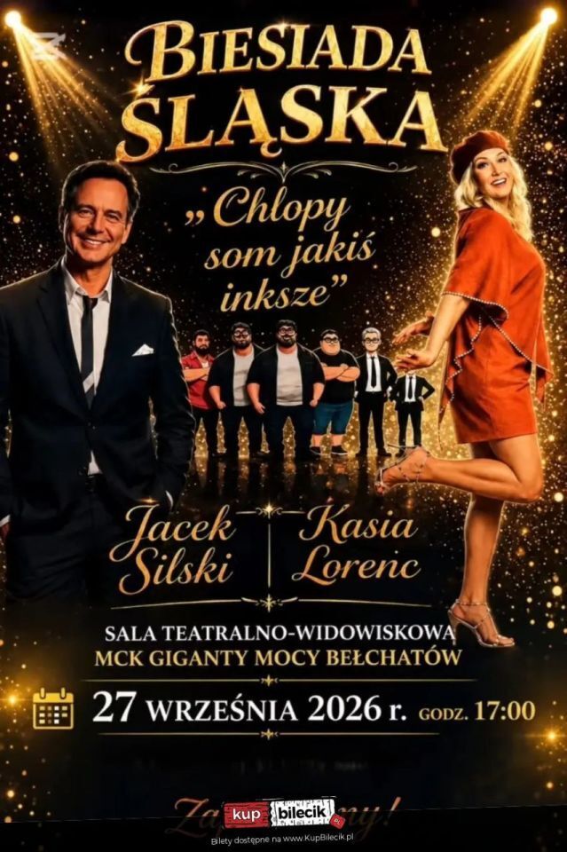 zdjęcie: Biesiada Śląska w Bełchatowie! / kupbilecik24.pl / Biesiada Śląska w Bełchatowie!