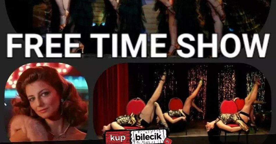 zdjęcie: Free Time Show / kupbilecik24.pl / Free Time Show