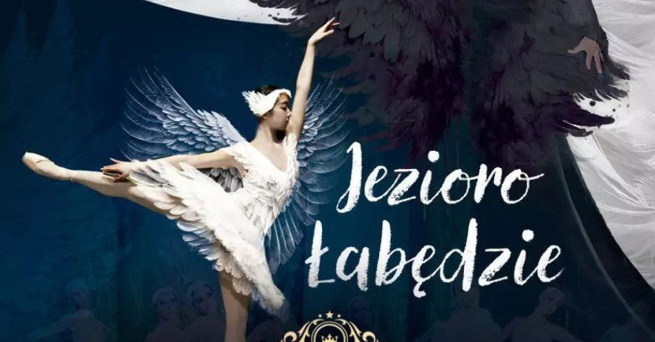 zdjęcie: Królewski Balet Klasyczny - Jezioro Łabędzie / kupbilecik24.pl / Królewski Balet Klasyczny - Jezioro Łabędzie