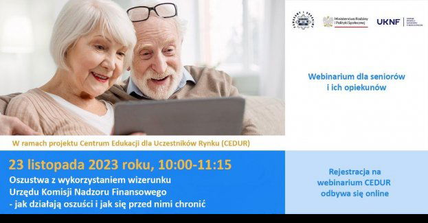 Webinarium CEDUR Oszustwa z wykorzystaniem wizerunku Urzędu Komisji Nadzoru Finansowego - jak działają oszuści i jak się przed nimi chronić