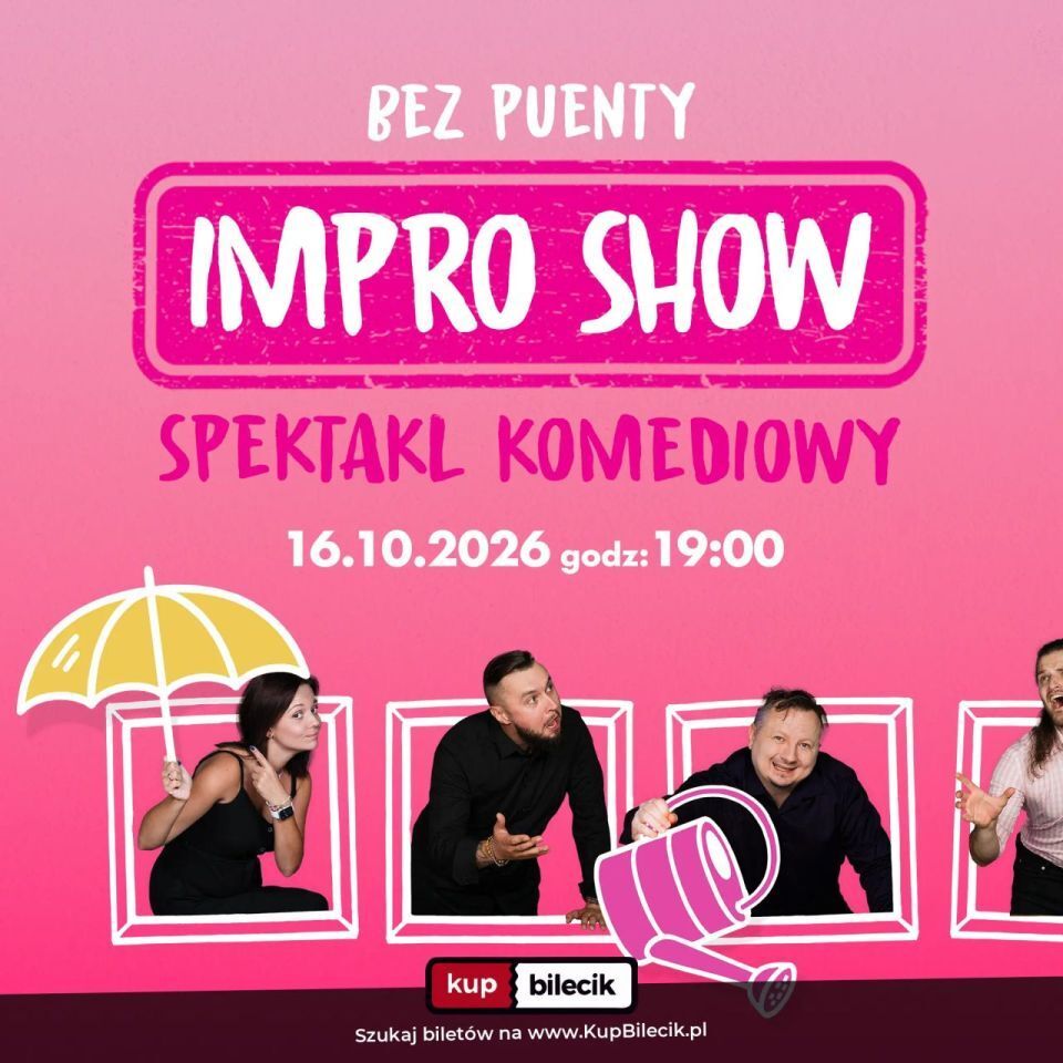 zdjęcie: Bez Puenty Impro Show - spektakl komediowy / kupbilecik24.pl / Bez Puenty Impro Show - spektakl komediowy