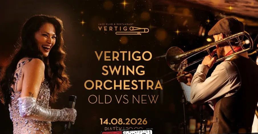 zdjęcie: Vertigo Presents: Old vs New Vertigo Swing Orchestra / kupbilecik24.pl / Vertigo Presents: Old vs New Vertigo Swing Orchestra
