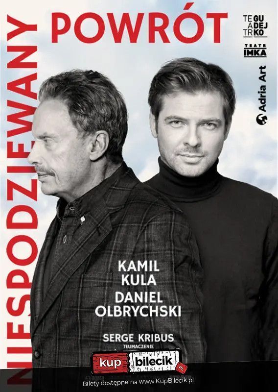 zdjęcie: Niespodziewany powrót / kupbilecik24.pl / Niespodziewany powrót