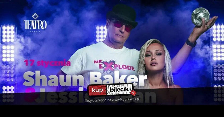 zdjęcie: Shaun Baker & Jessica Jean / kupbilecik24.pl / Shaun Baker & Jessica Jean