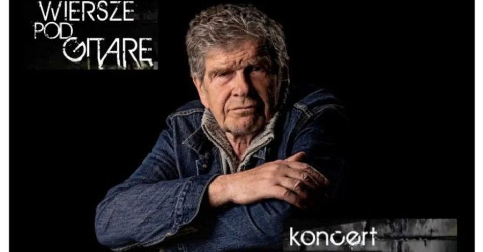 zdjęcie: Lech Dyblik - wiersze pod gitarę / kupbilecik24.pl / Lech Dyblik - wiersze pod gitarę