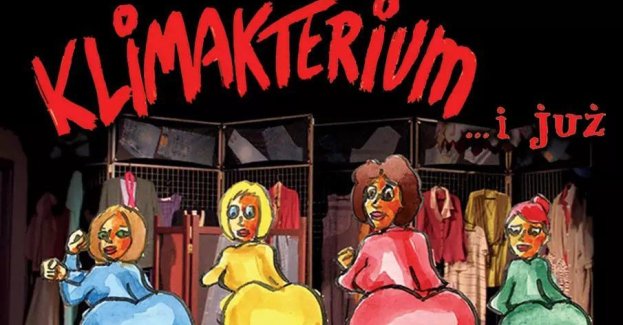 Klimakterium... i już