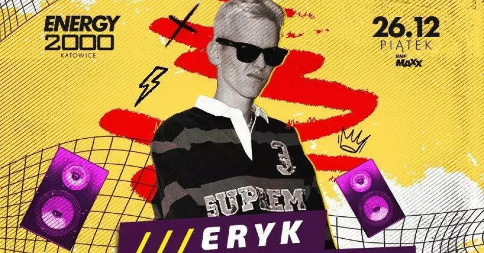 zdjęcie: Eryk Moczko w Energy 2000 Katowice / kupbilecik24.pl / ERYK MOCZKO w ENERGY 2000 KATOWICE