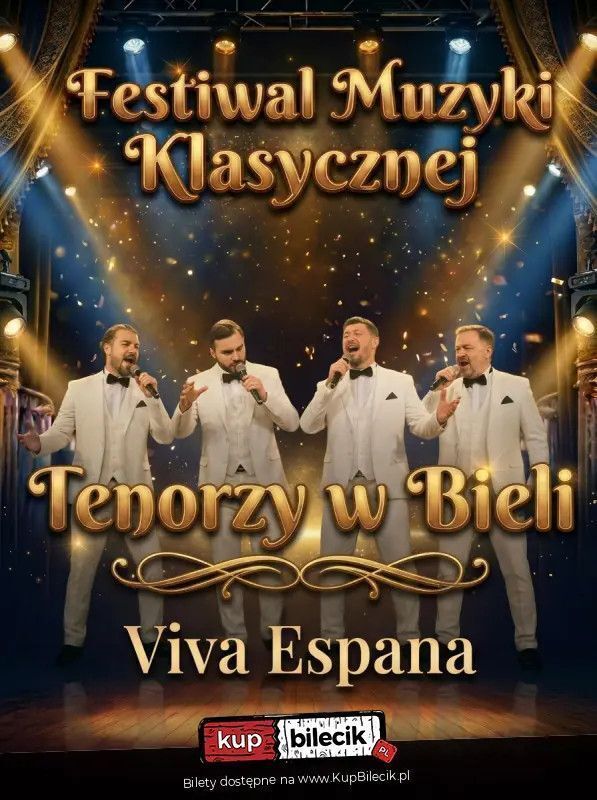 zdjęcie: Festiwal Muzyki Klasycznej / kupbilecik24.pl / Festiwal Muzyki Klasycznej