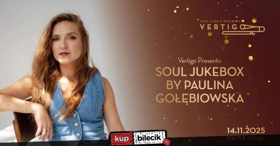 zdjęcie: Vertigo Presents: Soul Jukebox by Paulina Gołębiowska / kupbilecik24.pl / Vertigo Presents: Soul Jukebox by Paulina Gołębiowska