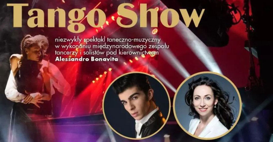 zdjęcie: Tango Show / kupbilecik24.pl / Tango Show