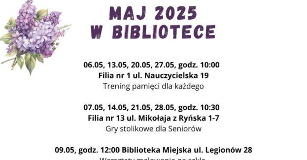 Kalendarz wydarzeń w Bibliotece na maj 2025 r.