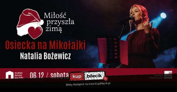 Natalia Bożewicz - Miłość przyszła zimą. Osiecka na Mikołajki "Złote stosy pomarańczy"