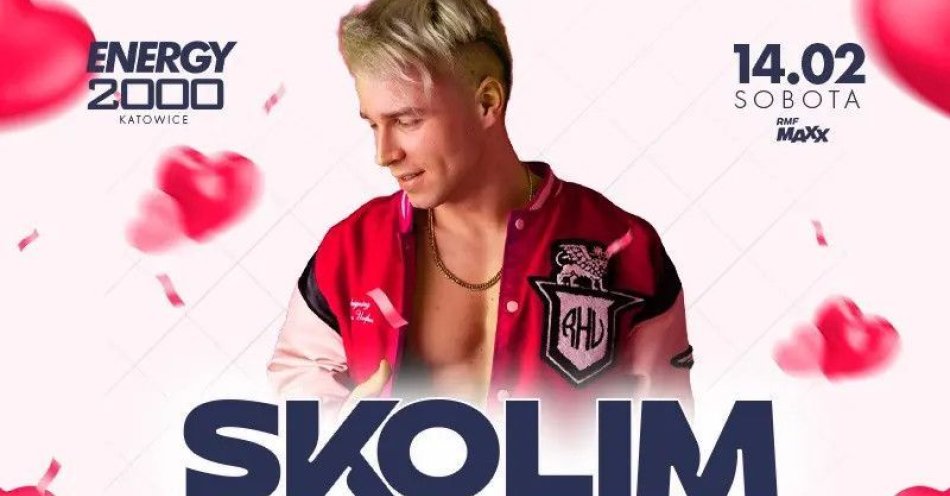 zdjęcie: Walentynki ze Skolimem w Energy 2000 Katowice / kupbilecik24.pl / Walentynki ze Skolimem w Energy 2000 Katowice