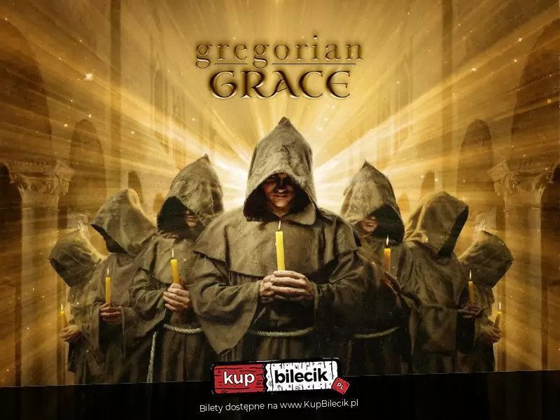zdjęcie: Gregorian Grace - prawdziwa uczta dla duszy! / kupbilecik24.pl / Gregorian Grace - prawdziwa uczta dla duszy!