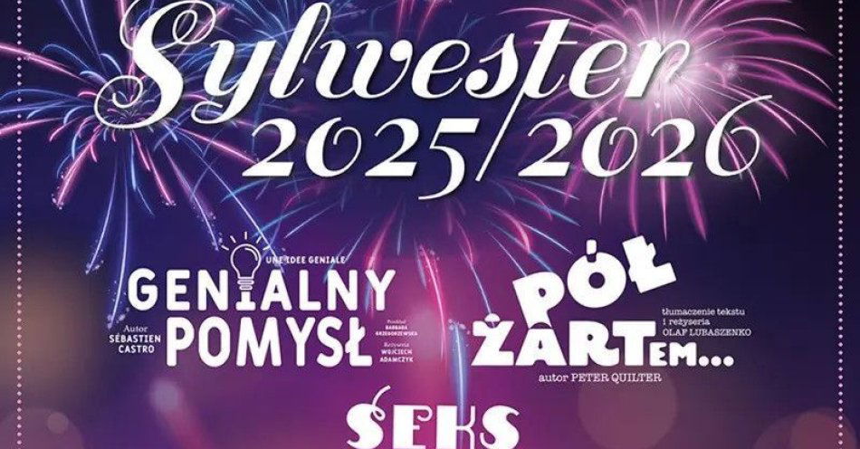 zdjęcie: Teatr & Klub Capitol zapraszają na Sylwestra 2025/2026! / kupbilecik24.pl / Teatr & Klub Capitol zapraszają na Sylwestra 2025/2026!