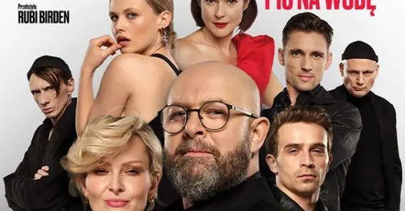 czyli pic na wodę