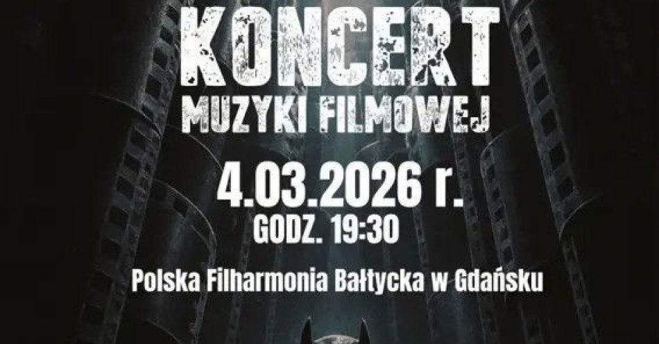 zdjęcie: Muzyka filmowa w zupełnie nowym wymiarze! / kupbilecik24.pl / Muzyka filmowa w zupełnie nowym wymiarze!