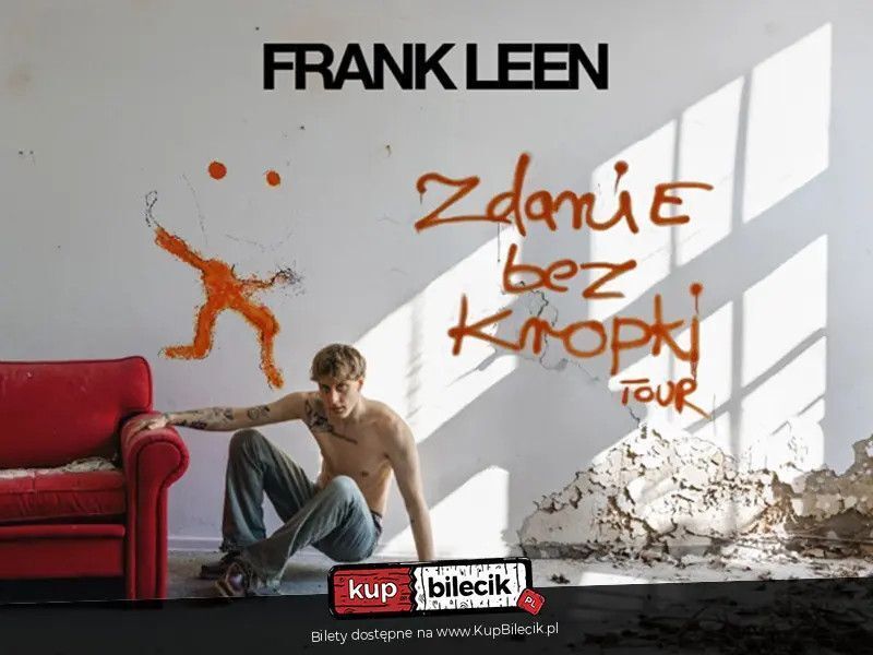 zdjęcie: Frank Leen - Trasa promująca nowy album / kupbilecik24.pl / Frank Leen - Trasa promująca nowy album